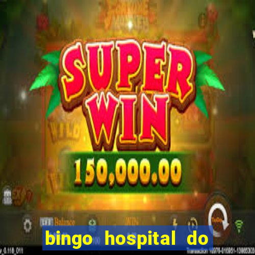 bingo hospital do cancer barretos